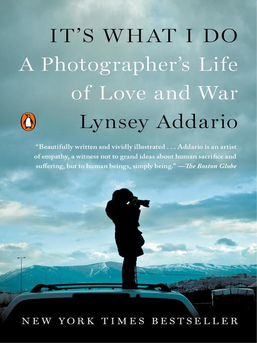 Title details for It's What I Do by Lynsey Addario - Wait list